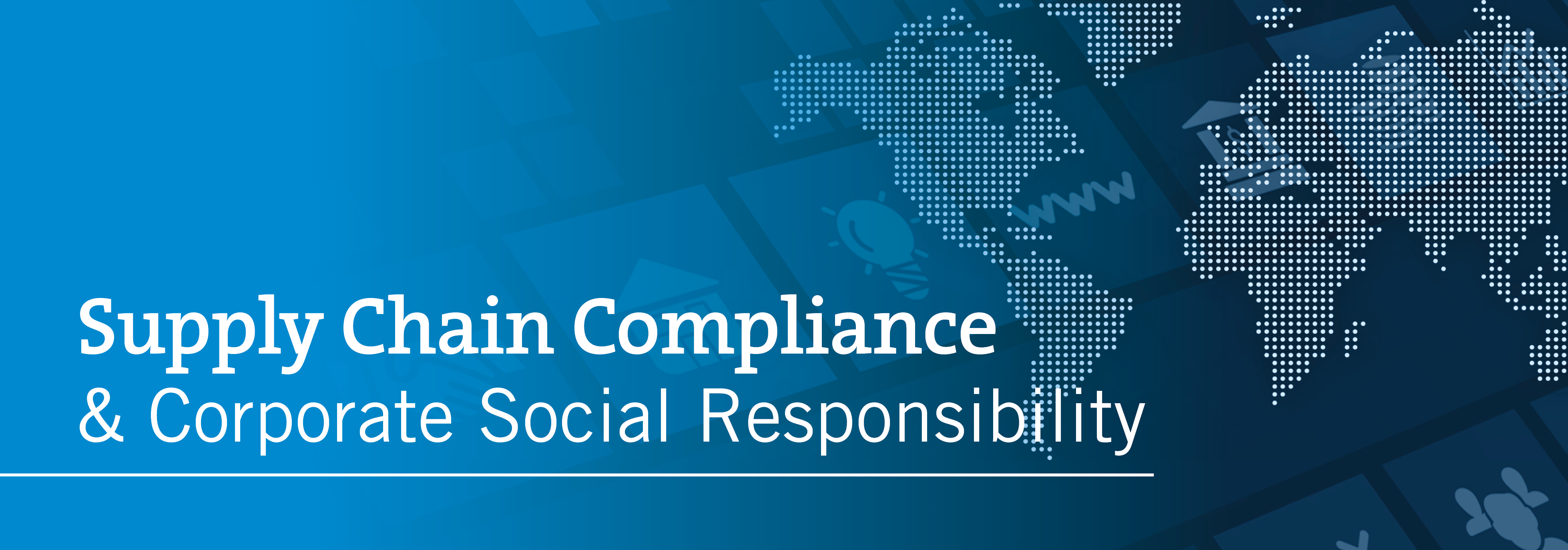 supply-chain-compliance-and-corporate-social-responsibility
