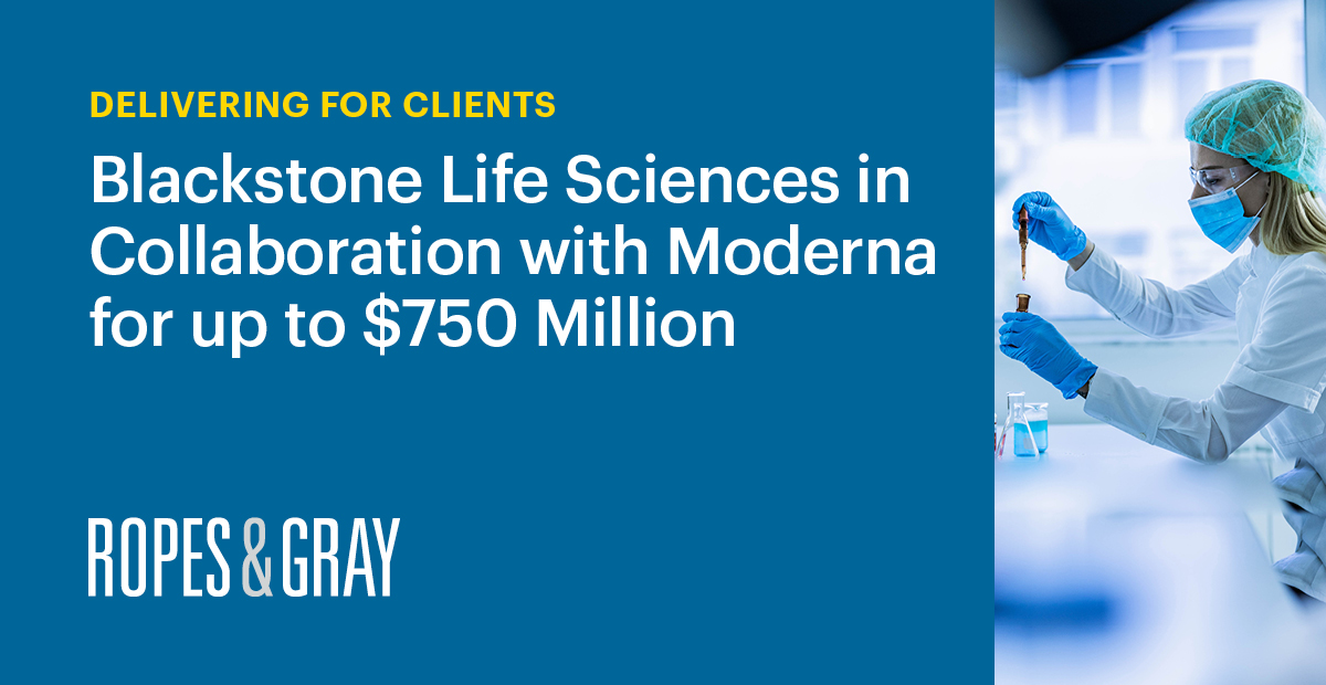 Ropes & Gray Advises Blackstone Life Sciences in Collaboration with