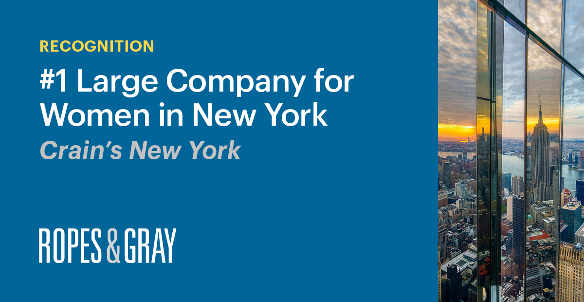 Ropes & Gray Wins “WomenForward Workplace 2024” from Crain’s New York