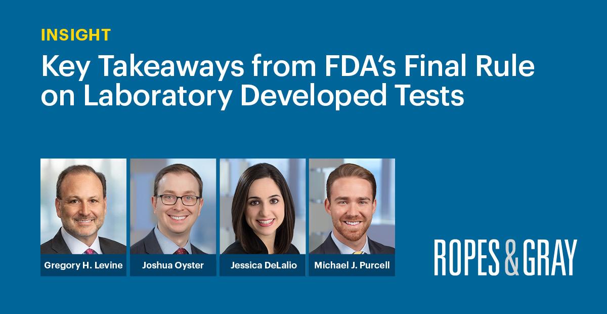 A Test of Patience FDA Moves Forward with Controversial Final Rule on Laboratory Developed