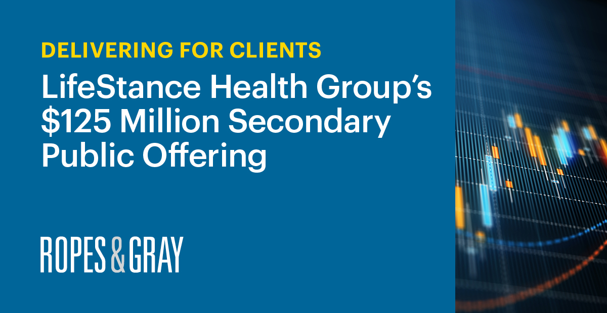 LifeStance Health Group Closes on $125 Million Secondary Public